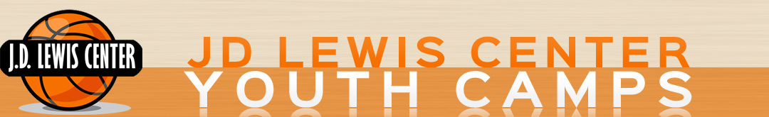 JD Lewis Center Youth Camps